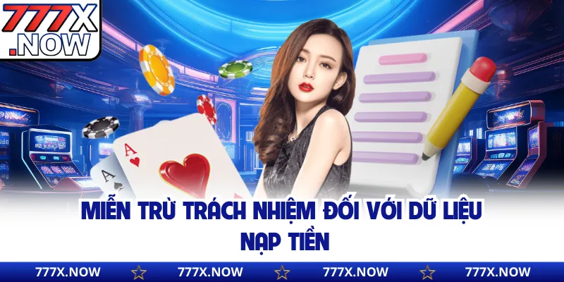 Miễn trừ trách nhiệm đối với dữ liệu nạp tiền